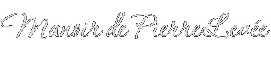 Manoir de Pierre Levée